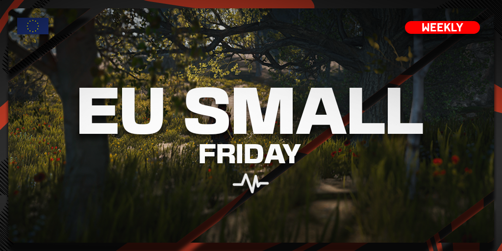 - EU Small - Friday